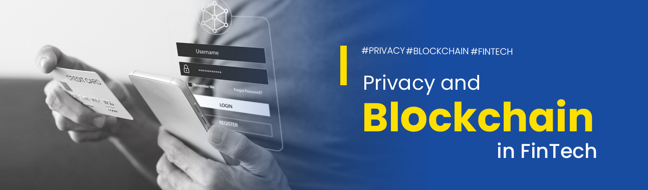 Privacy-and-Blockchain-in-FinTech