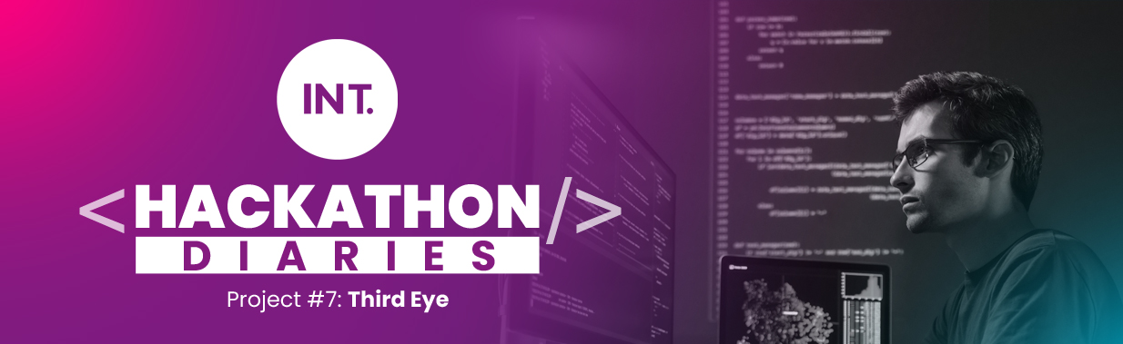 Hackathon Diaries #7 – The Third Eye