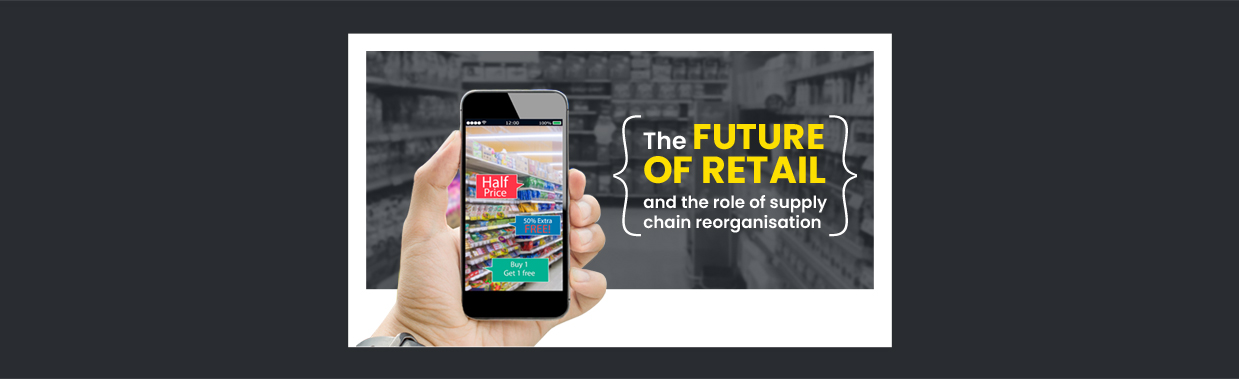 Reviving Retail: The Role of Supply Chain Reorganisation in Overcoming Challenges