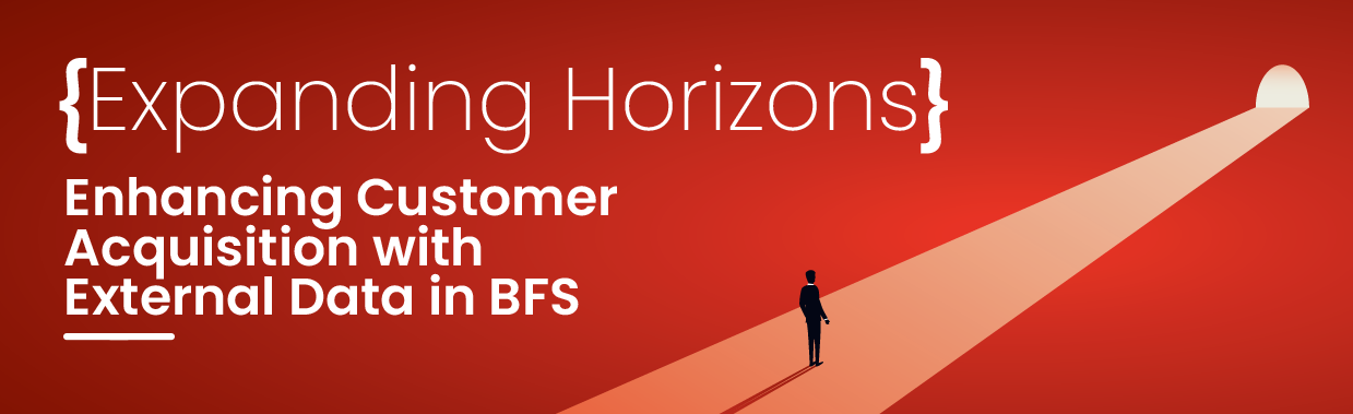 Expanding Horizons: Enhancing Customer Acquisition with External Data in BFS