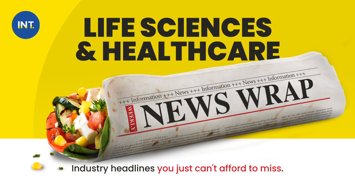 LIFE SCIENCE & PHARMA NEWS WWRAP